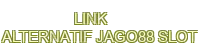link alternatif jago88 slot